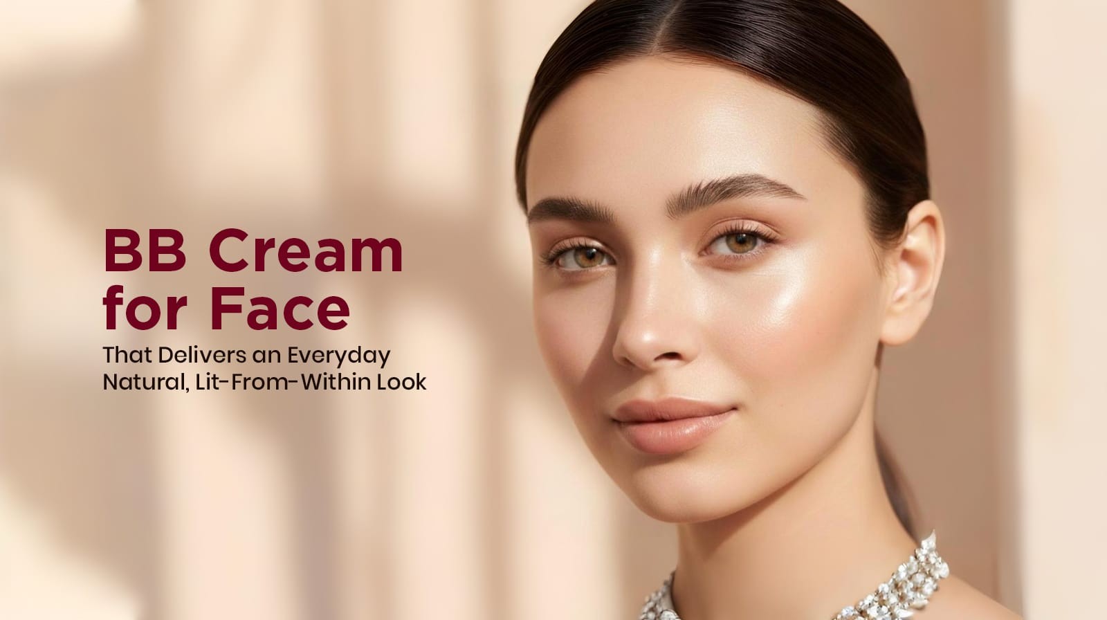 BB Cream for Face That Delivers an Everyday Natural, Lit-From-Within Look