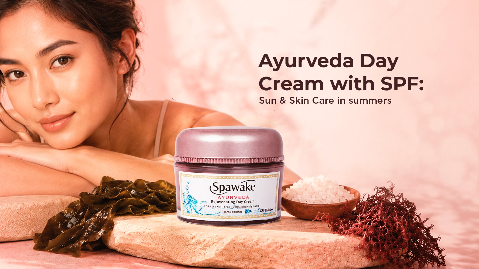 Ayurveda Day Cream with SPF: Sun & Skin Care in summers